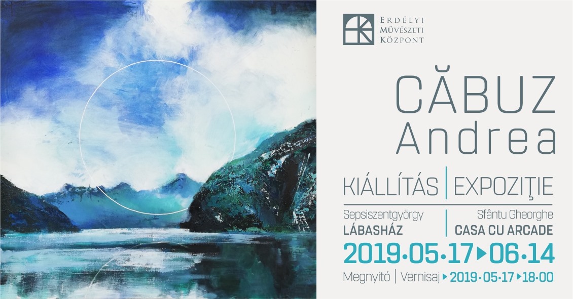 Căbuz Andrea kiállítása - Erdélyi Művészeti Központ - 2019